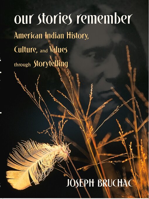 Title details for Our Stories Remember by Joseph Bruchac - Wait list